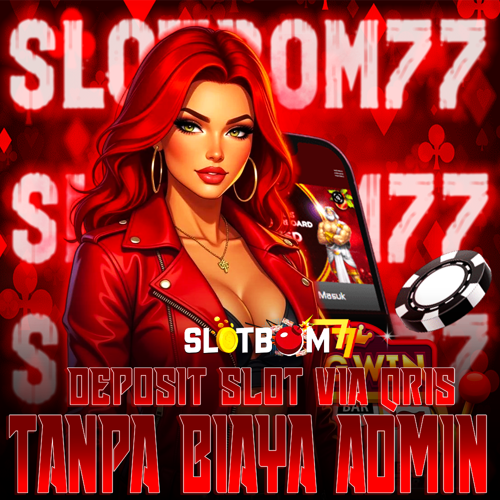 SLOTBOM77: Pilihan Utama Platform Hiburan Online Slot Gacor Proses Deposit Cepat Via QRIS - WooCommerce eCommerce